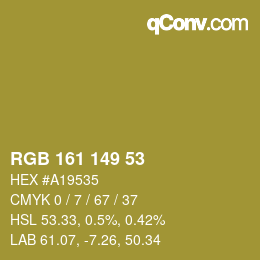 カラーコード: RGB 161 149 53 | qconv.com