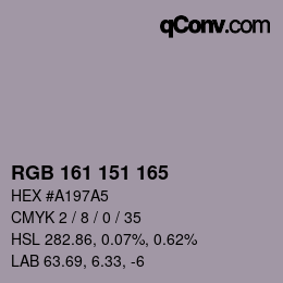カラーコード: RGB 161 151 165 | qconv.com