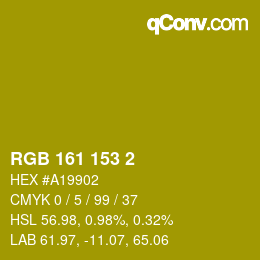 カラーコード: RGB 161 153 2 | qconv.com