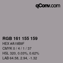 カラーコード: RGB 161 155 159 | qconv.com