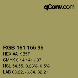 Color code: RGB 161 155 95 | qconv.com