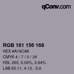Color code: RGB 161 156 168 | qconv.com
