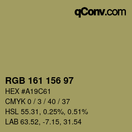 Color code: RGB 161 156 97 | qconv.com