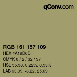 カラーコード: RGB 161 157 109 | qconv.com