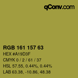カラーコード: RGB 161 157 63 | qconv.com