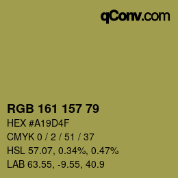 颜色代码: RGB 161 157 79 | qconv.com