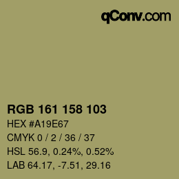 Color code: RGB 161 158 103 | qconv.com