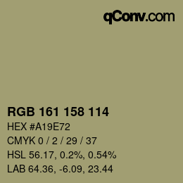 カラーコード: RGB 161 158 114 | qconv.com