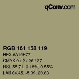 颜色代码: RGB 161 158 119 | qconv.com