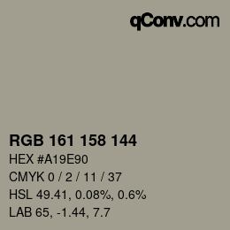 カラーコード: RGB 161 158 144 | qconv.com