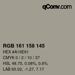 颜色代码: RGB 161 158 145 | qconv.com