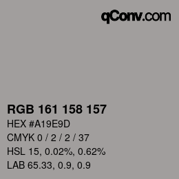 颜色代码: RGB 161 158 157 | qconv.com