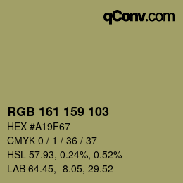 カラーコード: RGB 161 159 103 | qconv.com