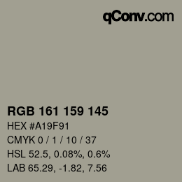 カラーコード: RGB 161 159 145 | qconv.com