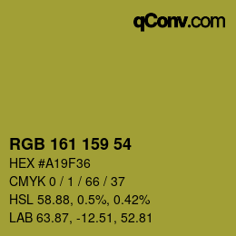 Color code: RGB 161 159 54 | qconv.com