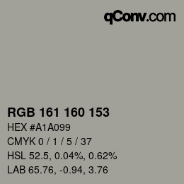 カラーコード: RGB 161 160 153 | qconv.com