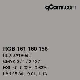 カラーコード: RGB 161 160 158 | qconv.com