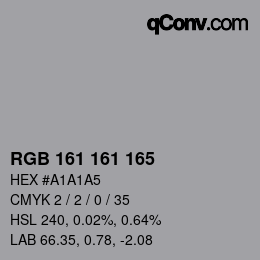 カラーコード: RGB 161 161 165 | qconv.com