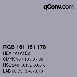 Color code: RGB 161 161 178 | qconv.com