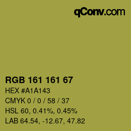 カラーコード: RGB 161 161 67 | qconv.com