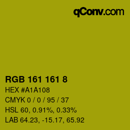 Color code: RGB 161 161 8 | qconv.com