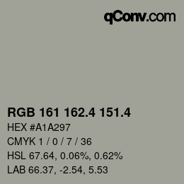 カラーコード: RGB 161 162.4 151.4 | qconv.com