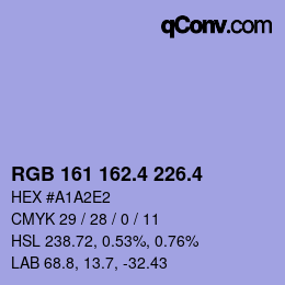 カラーコード: RGB 161 162.4 226.4 | qconv.com