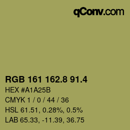 カラーコード: RGB 161 162.8 91.4 | qconv.com