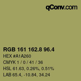 カラーコード: RGB 161 162.8 96.4 | qconv.com