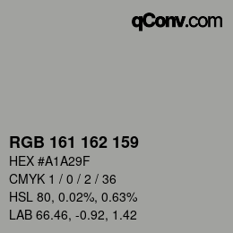 Color code: RGB 161 162 159 | qconv.com