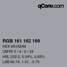 Color code: RGB 161 162 169 | qconv.com
