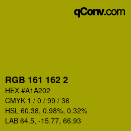 カラーコード: RGB 161 162 2 | qconv.com