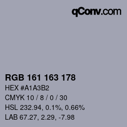 カラーコード: RGB 161 163 178 | qconv.com