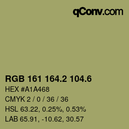 カラーコード: RGB 161 164.2 104.6 | qconv.com