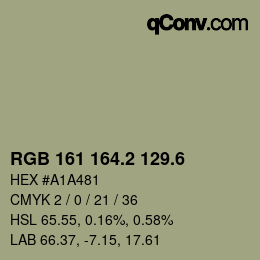 カラーコード: RGB 161 164.2 129.6 | qconv.com