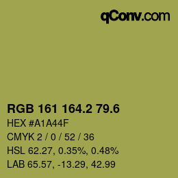 カラーコード: RGB 161 164.2 79.6 | qconv.com