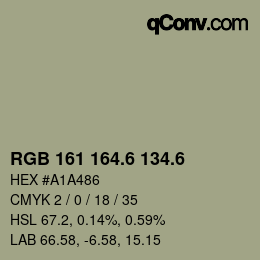 カラーコード: RGB 161 164.6 134.6 | qconv.com