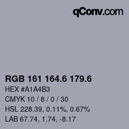 カラーコード: RGB 161 164.6 179.6 | qconv.com