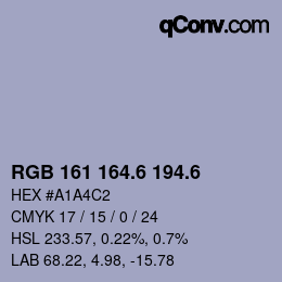 カラーコード: RGB 161 164.6 194.6 | qconv.com