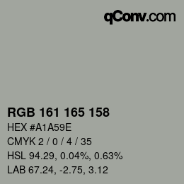カラーコード: RGB 161 165 158 | qconv.com