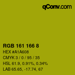 カラーコード: RGB 161 166 8 | qconv.com