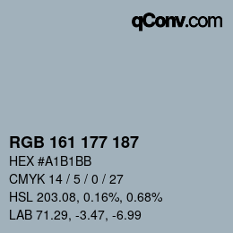 Farbcode: RGB 161 177 187 | qconv.com