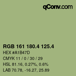 カラーコード: RGB 161 180.4 125.4 | qconv.com