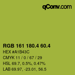 カラーコード: RGB 161 180.4 60.4 | qconv.com