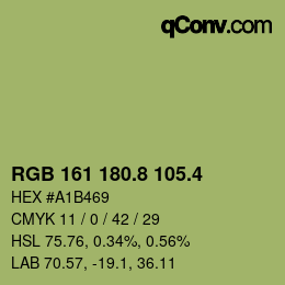 カラーコード: RGB 161 180.8 105.4 | qconv.com