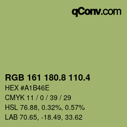 カラーコード: RGB 161 180.8 110.4 | qconv.com