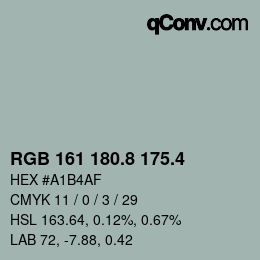 カラーコード: RGB 161 180.8 175.4 | qconv.com