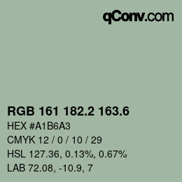 カラーコード: RGB 161 182.2 163.6 | qconv.com