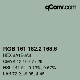 カラーコード: RGB 161 182.2 168.6 | qconv.com
