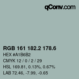 カラーコード: RGB 161 182.2 178.6 | qconv.com